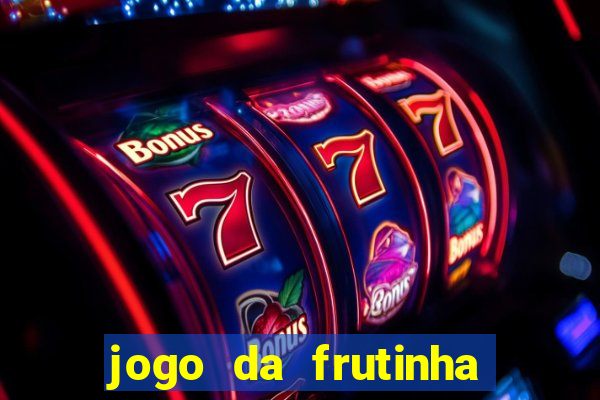 jogo da frutinha que paga no pix